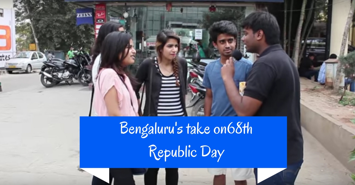 You’ll not believe your ears. Check out what Bengaluru has said about 68th Republic Day.